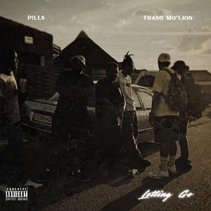 Letting go (feat. Thaso Mo'Lion)