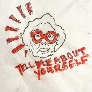 Tell Me About Yourself