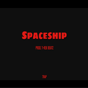 [FREE] "Spaceship" - Trap Type Beat - Instrumental 2022