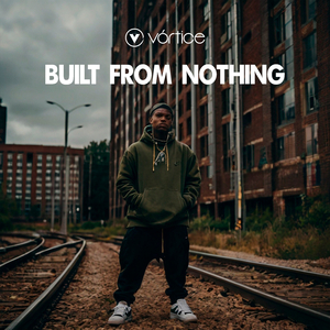 Built From Nothing