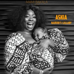 Nairobi's Lullaby