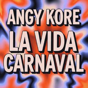 La vida Carnaval (Original Mix)