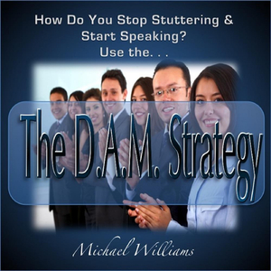 The D.A.M. Strategy Take Action on Your Affirmations