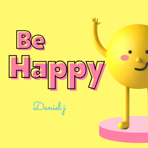 Be Happy