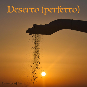 Deserto (Perfetto)