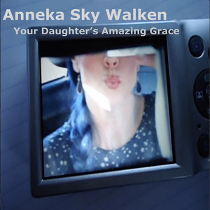 Your Daughter’s Amazing Grace