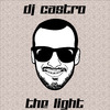DJ CASTRO - The Light