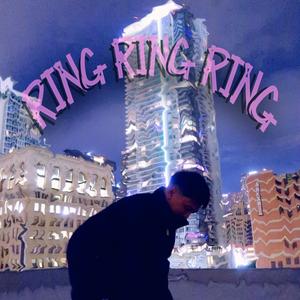 RING RING RING