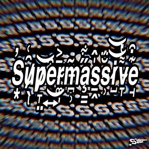 Supermassive