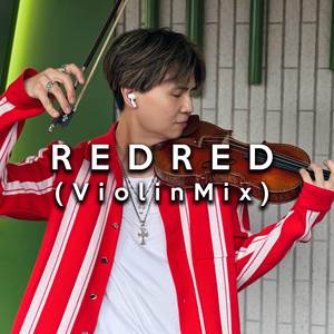REDRED (Violin Mix)