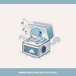 Decretum / Sayaka Miki's Theme (Music Box)