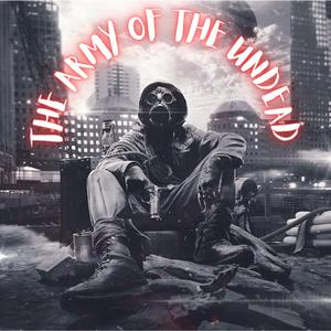 The Army Of The Undead