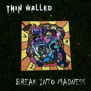 Break Into Madness