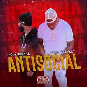 Antisocial (feat. Koukoukane)