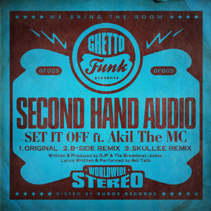 Set It Off (Original) [feat. Akil The MC]