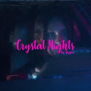 Crystal Nights