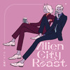 ぷにぷに電機 - Alien City Roast (feat. Shin Sakiura)