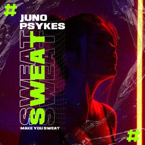 Sweat (Make You Sweat)