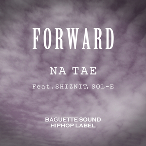 Forward (feat. Shiznit, Sol-E)