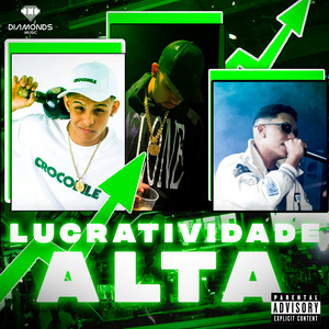 Lucratividade Alta