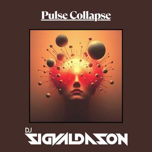 Pulse Collapse