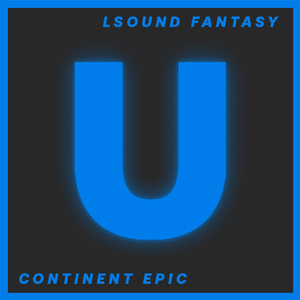 Continent Epic (Original Mix)