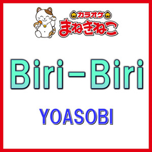 Biri-Biri（カラオケ）[YOASOBI]