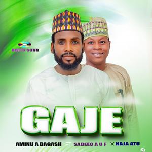 GAJE (feat. Sadeeq AUF)