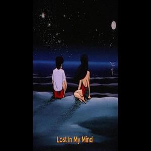 Lost in My Mind