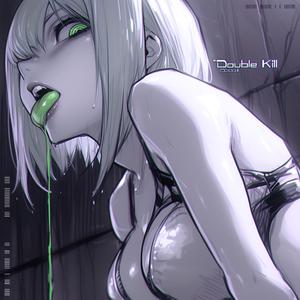 DØUBLΞ K!LL