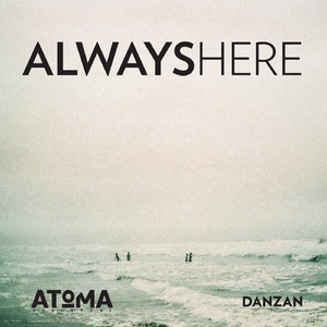 Always Here (Original Mix)