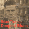 Brian Thomas - Deepest Blues