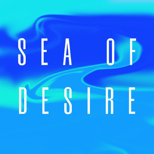 Sea of Desire