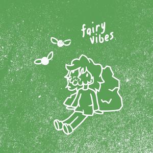 fairy vibes
