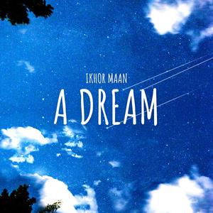 A Dream