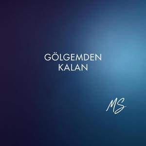 Gölgemden Kalan
