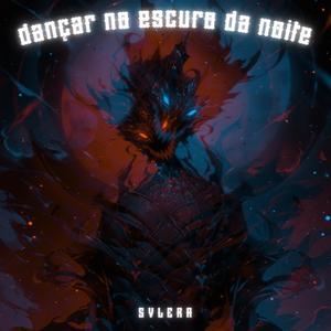 DANÇAR NO ESCURO DA NOITE