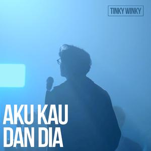 Aku Kau dan Dia (Orchestra)