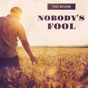 Nobody's Fool (feat. Dan Derson)