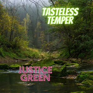 Tasteless Temper