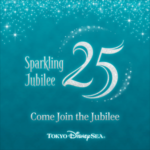 Come Join the Jubilee (Tokyo DisneySea 25th "Sparkling Jubilee" Theme Song)