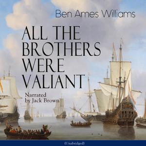 Chapter 15 - All the Brothers Were Valiant