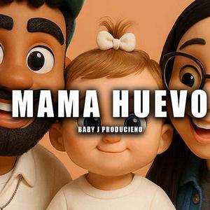 Aiunii mama huevo