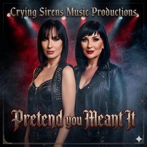 Pretend You Meant It