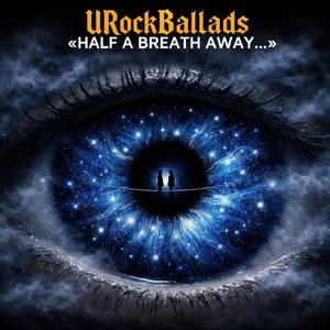 HALF A BREATH AWAY... - Hryhoriy Chubay | Rock Ballad | (Коли до губ твоїх лишається півподиху - Григорій Чубай)