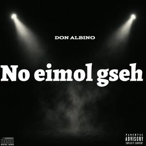 No eimol gseh