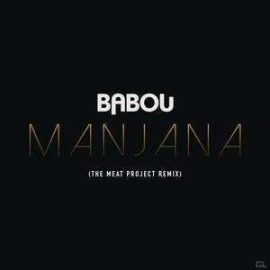 Manjana (The Meat Project Remix)