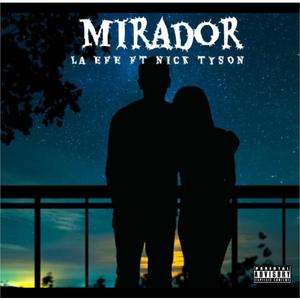 MIRADOR (feat. NICK TYSON)