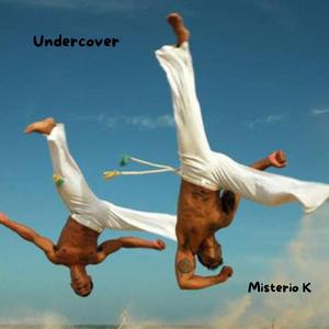 Undercover