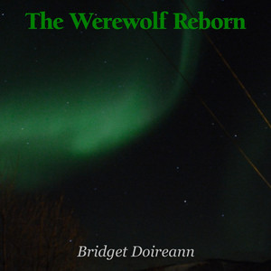 The Werewolf Reborn